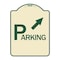 Signmission Parking W/ Arrow Pointing to Top Right Heavy-Gauge Aluminum Sign, 24" x 18", TG-1824-24516 A-DES-TG-1824-24516 - alternate 1